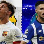 Lịch sử đối đầu Porto vs Barcelona (2h ngày 5/10)